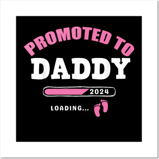 Promoted To Daddy Est 2024 Posters and Art